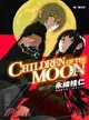 CHILDREN OF THE MOON - 月之子