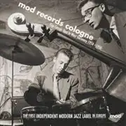 Various Mod Records Cologne: Jazz In West Germany Vinyl
