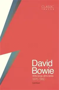 在飛比找三民網路書店優惠-David Bowie ― All the Songs, A