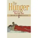 THE HUNGER: DESIRES OF A MARRIED MAN
