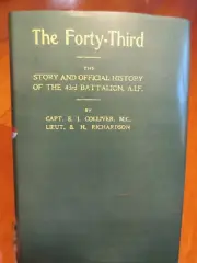 The History of the 43rd Battalion AIF WW1 South Australian 43 Battalion Book new