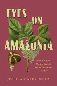 在飛比找博客來優惠-Eyes on Amazonia: Transnationa