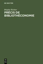 Prcis de Bibliothconomie by Brigitte Richter (French) Hardcover Book