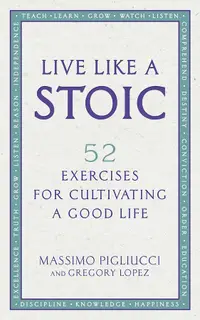 在飛比找誠品線上優惠-Live Like A Stoic: 52 Exercise