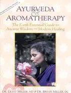 在飛比找三民網路書店優惠-Ayurveda & Aromatherapy ─ The 