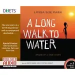 A LONG WALK TO WATER: BASED ON A TRUE STORY
