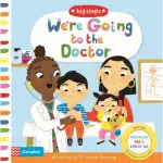 WE”RE GOING TO THE DOCTOR： PREPARING FOR A CHECK-UP （硬頁書）