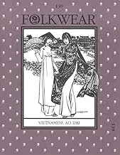 Folkwear Patterns Ladies Sewing Pattern Vietnamese Ao Dai