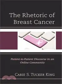 在飛比找三民網路書店優惠-The Rhetoric of Breast Cancer 