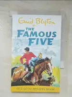 THE FAMOUS FIVE-FIVE GO TO MYATERY MOOR_EN【T3／原文小說_GWI】書寶二手書