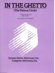 ELVIS PRESLEY-IN THE GHETTO (THE VICIOUS CIRCLE) SHEET MUSIC-PIANO/V/GUITAR-NEW!