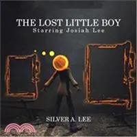 在飛比找三民網路書店優惠-The Lost Little Boy ― Starring