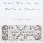1978 Reference Book: State Bank Notes w/Portraits of US Presidents-John Muscalus