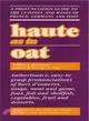 Haute As in Oat ─ A Pronunciation Guide to European Wines and Cuisines