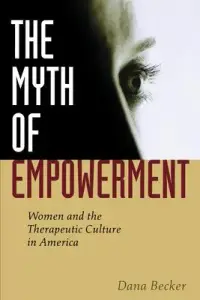 在飛比找博客來優惠-The Myth Of Empowerment: Women