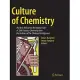 Culture of Chemistry: The Best Articles on the Human Side of 20th-Century Chemistry from the Archives of the Chemical Intelligencer