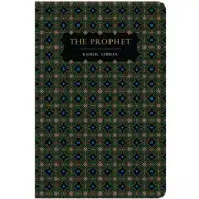 Chiltern Classics: Prophet - Kahlil Gibran