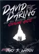 David the Daring and His Fantastic Journey ― Cherokee Grotto