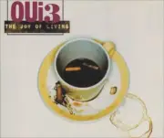 The Joy Of Living by Oui 3