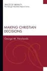 Making Christian Decisions by George M. Newlands (English) Paperback Book