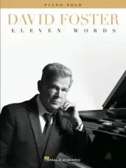 David Foster Eleven Words Sheet Music Piano Solo Composer Collection 000329785