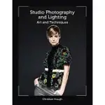 STUDIO PHOTOGRAPHY AND LIGHTING: ART AND TECHNIQUES