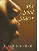 在飛比找三民網路書店優惠-The Soul Singer
