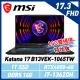 【贈電競耳機】msi微星 Katana 17 B13VEK-1065TW 17.3吋 電競筆電(16G雙通道特仕版)