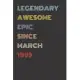Legendary Awesome Epic Since March 1993 - Birthday Gift For 26 Year Old Men and Women Born in 1993: Blank Lined Retro Journal Notebook, Diary, Vintage