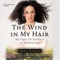 在飛比找三民網路書店優惠-The Wind in My Hair ― My Fight