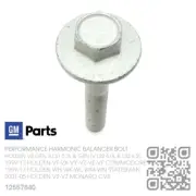 GM HARMONIC BALANCER BOLT V8 GEN 3 LS1 5.7L MOTOR [HOLDEN V2-VZ MONARO CV8/CV8Z]