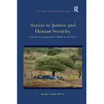 ACCESS TO JUSTICE AND HUMAN SECURITY: CULTURAL CONTRADICTIONS IN RURAL SOUTH AFRICA
