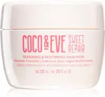 Coco & Eve Sweet Repair Repairing & Restoring intense mask for stronger, shinier hair 212 ml