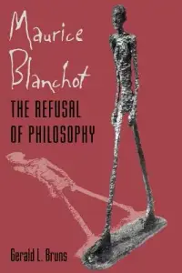 在飛比找博客來優惠-Maurice Blanchot: The Refusal 