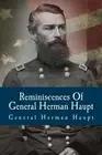 REMINISCENCES OF GENERAL HERMAN HAUPT **BRAND NEW**