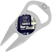 Don't Walk Dance Golf Ball Marker Divot Repair Tool Bottle Opener