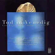 Death In Venice -Liszt Mahler Wagner CD