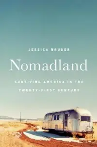 在飛比找博客來優惠-Nomadland: Surviving America i