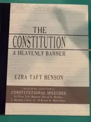 Constitution: A Heavenly Banner by Ezra Taft Benson (2012, New)