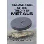 FUNDAMENTALS OF THE THEORY OF METALS