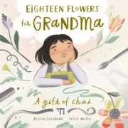 Eighteen Flowers for Grandma by Alison Goldberg 9781636551210 NEW