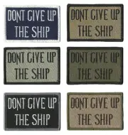 VELCRO® BRAND Fastener Morale HOOK Dont Give Up The SHIP Patches 3x2"