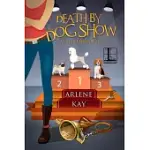 DEATH BY DOG SHOW