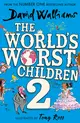 The World's Worst Children 2