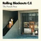 Rolling Blackouts Coastal Fever The French Press (CD) EP