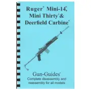 Ruger Mini 14 Manual Book Takedown 30 Deerfield Guide direct from Gun-Guides 223