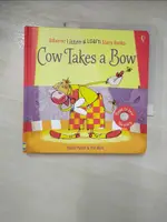 【書寶二手書T7／少年童書_CB1】COW TAKES A BOW_RUSSELL PUNTER,FRED BLUNT (ILT)