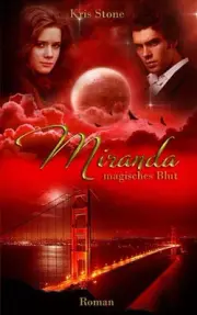 Miranda: magisches Blut by Chrestina Steiner (German) Paperback Book