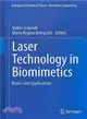 Laser Technology in Biomimetics ― Basics and Applications
