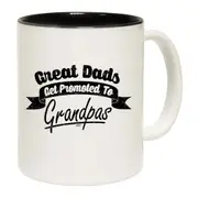 Great Dads Get Promoted Mug Cup